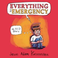 Everything_Is_an_Emergency